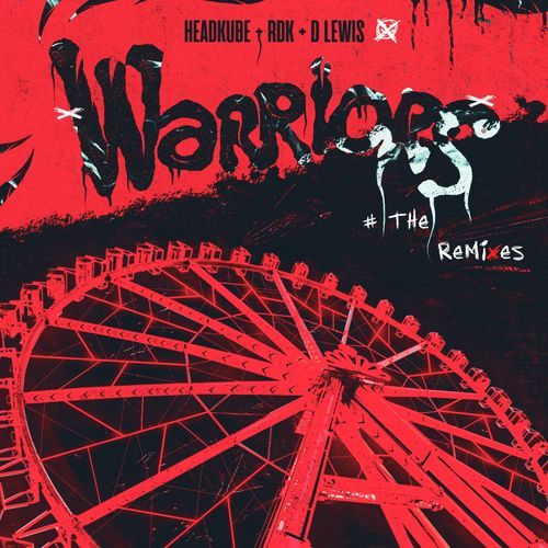 Warriors (D Lewis Beat Remix) cover art