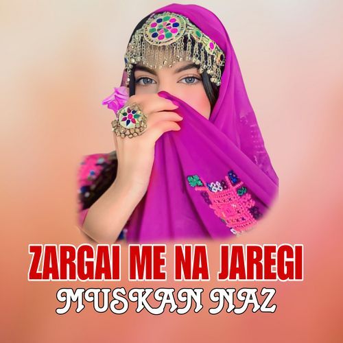 ZARGAI ME NA JAREGI