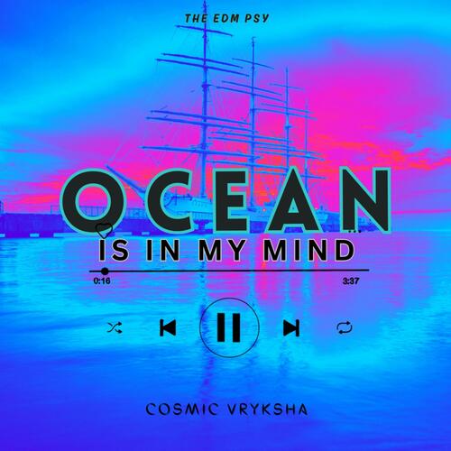 ocean is in my mind