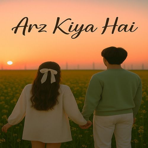 Arz Kiya Hai