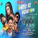 Bareli Ke Bazar Mein