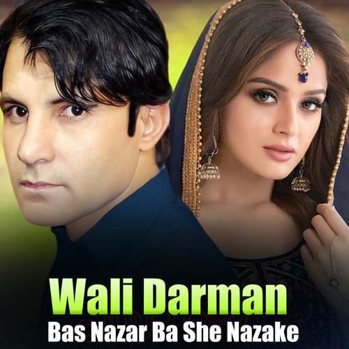 Bas Nazar Ba She Nazake