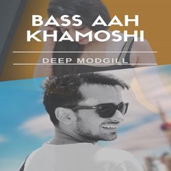 Bass Aah Khamoshi-QDozBTJHBHQ