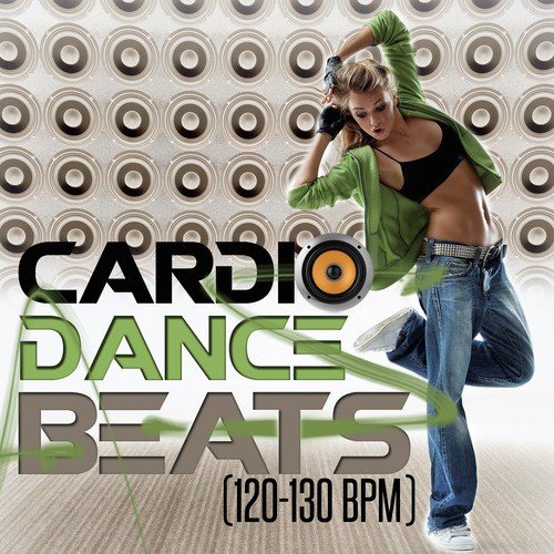 Cardio Dance Beats (120-130 BPM)