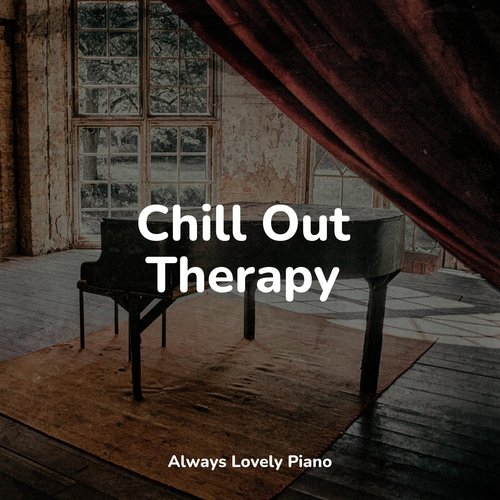 Chill Out Therapy