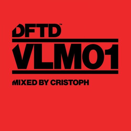 Dftd Vlm01, Mix 1 (Mixed By Cristoph)