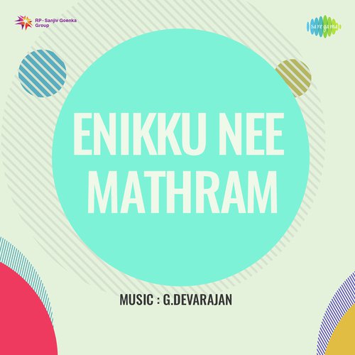 Enikku Nee Mathram