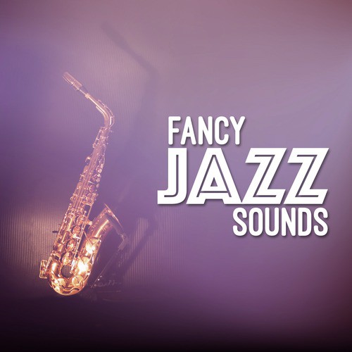 Fancy Jazz Sounds