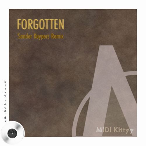 Forgotten (Sander Kuypers Remix)