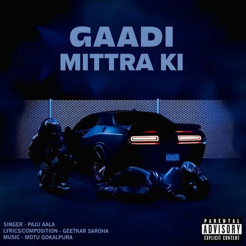 Gaadi Mittra Ki