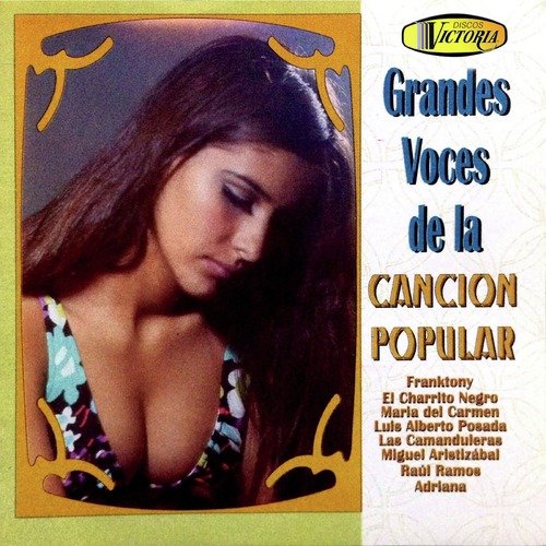 Grandes Voces de la Canción Popular