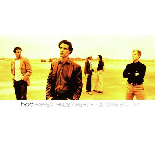 Happen Things / Wish / If You Came Bac / 97