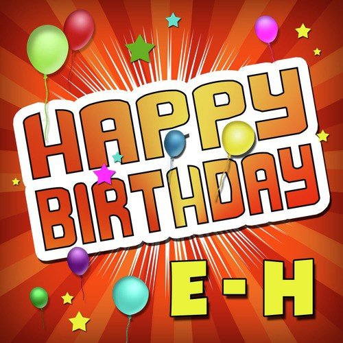 Happy Birthday E-H