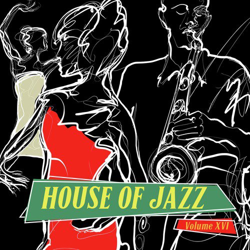 House of Jazz, Vol. 16