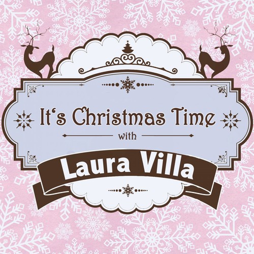 It's Christmas Time with Laura Villa