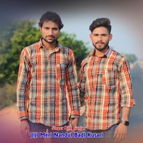 Jiji Meri Nandul Badi Kutari