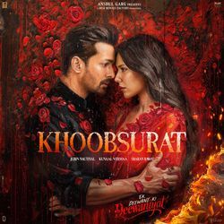 Khoobsurat (From "Ek Deewane Ki Deewaniyat") (Original Motion Picture Soundtrack)