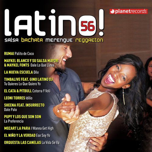 Latino 56 - Salsa Bachata Merengue Reggaeton (Latin Hits)