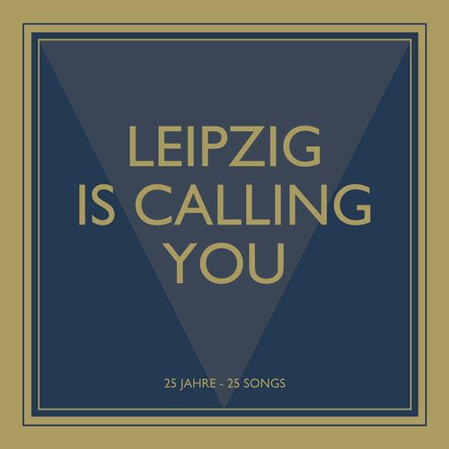 Leipzig Is Calling You