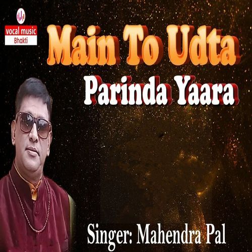 Mai To Udta Parinda Yara