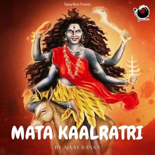 Mata Kaalratri