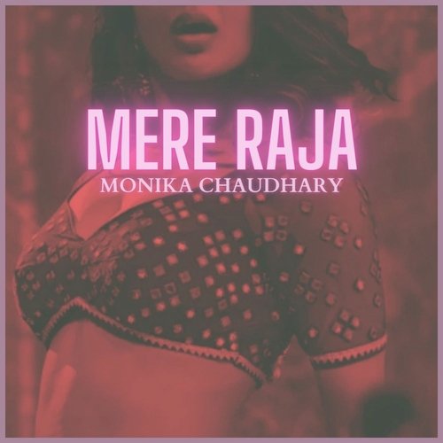 Mere Raja