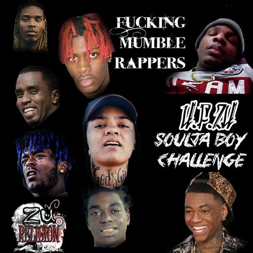 Mumble Rappers: Soulja Boy Challenge