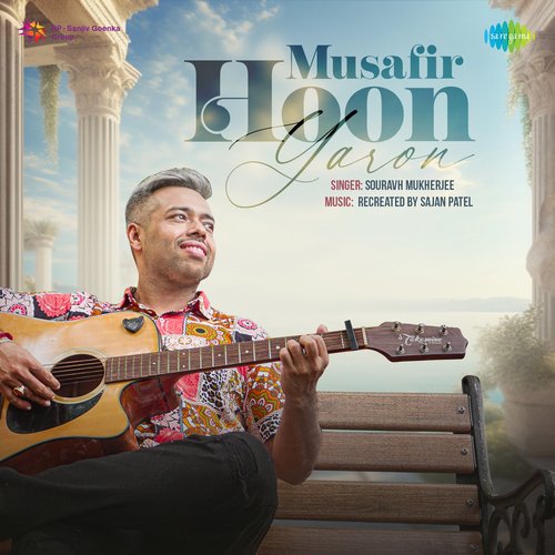 Musafir Hoon Yaron