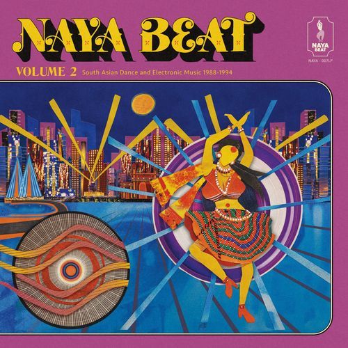 Naya Beat Volume 2: South Asian Dance and Electronic Music 1988-1994_poster_image