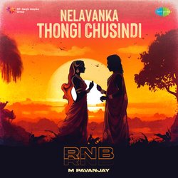 Nelavanka Thongi Chusindi - RnB-Gx1Tfk1mGgQ