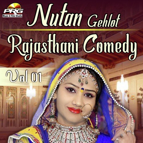 Nutan Gehlot Rajasthani Comedy Vol 01