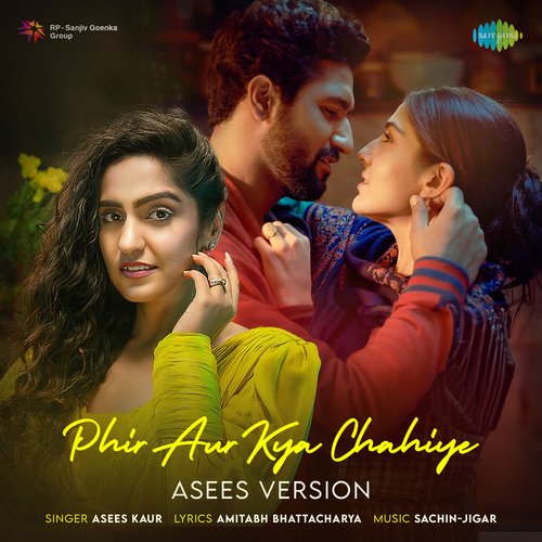 Phir Aur Kya Chahiye - Asees Version