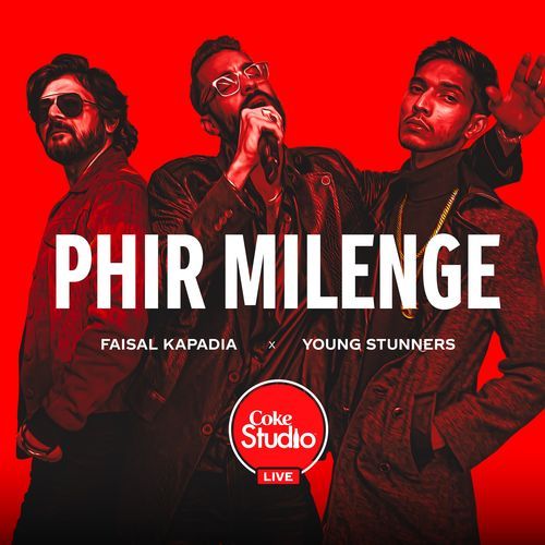 Phir Milenge (Coke Studio Live UAE 2022) (Coke Studio Live UAE 2022) cover art