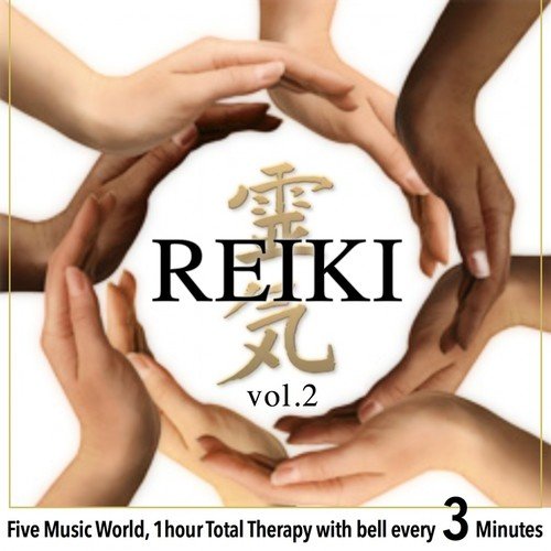 Reiki, Vol. 2 (Five Music World, 1 Hour Total Therapy With Bell Every 3 Minutes)_poster_image