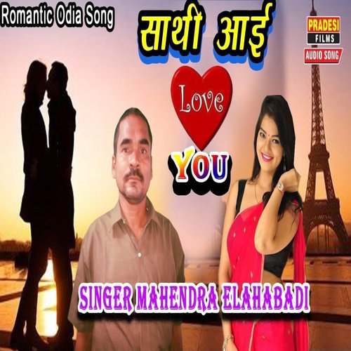 Saathi I Love You