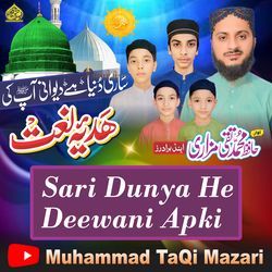 Sari Dunya He Deewani Apkiﷺ-RAdSZw1mfGU