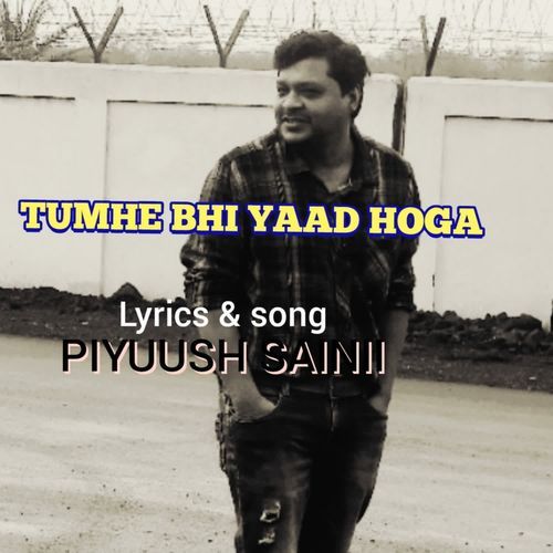 TUMHE BHI YAAD HOGA