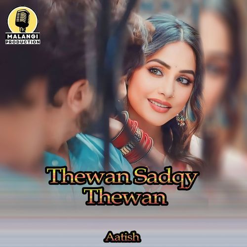 Thewan Sadqy Thewan