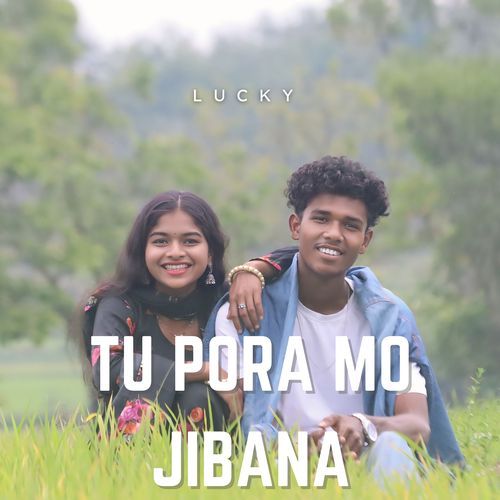 Tu Pora Mo Jibana