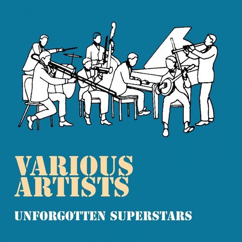 Unforgotten Superstars
