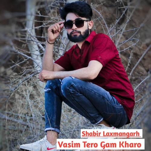 Vasim Tero Gam Kharo