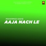 Aaja Nach Le