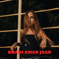 Bhabi Amar Jaan-OzkpBTN-AWM