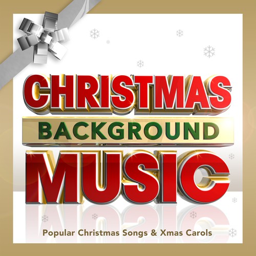Christmas Background Music - Popular Christmas Songs & Xmas Carols
