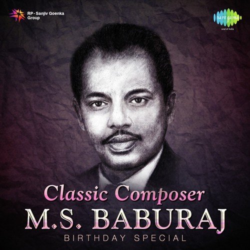 Classic Composer - M.S. Baburaj
