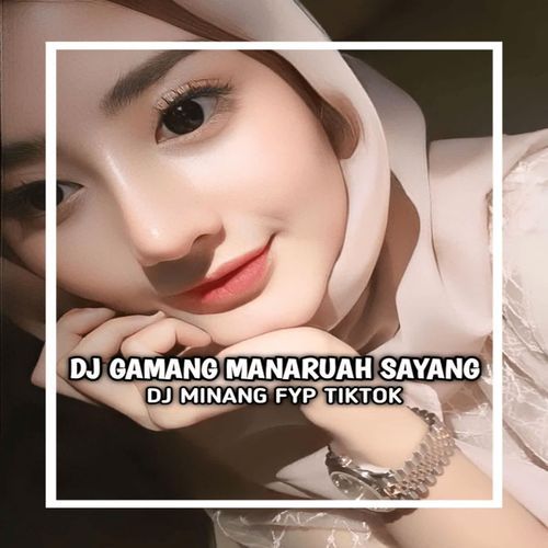 DJ GAMANG MANARUAH SAYANG BREAKBEAT cover art