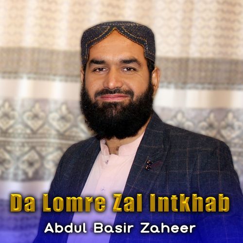 Da Lomre Zal Intkhab