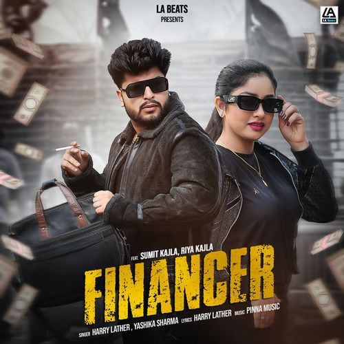 Financer (feat. Sumit Kajla & Riya Kajla)-okv tunes