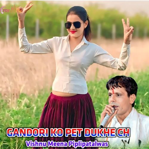 GANDORI KO PET DUKHE CH