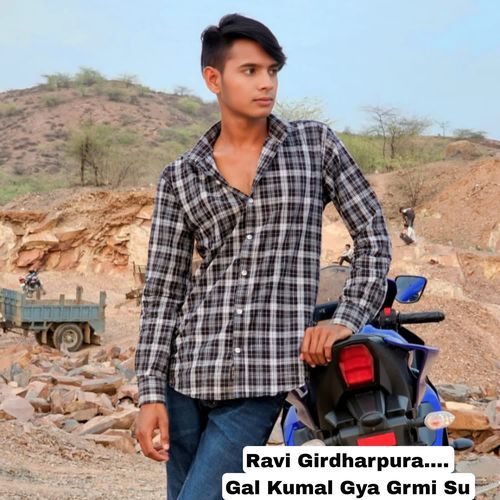 Gal Kumal Gya Grmi Su